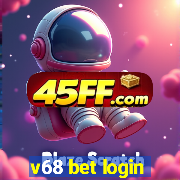 v68 bet login